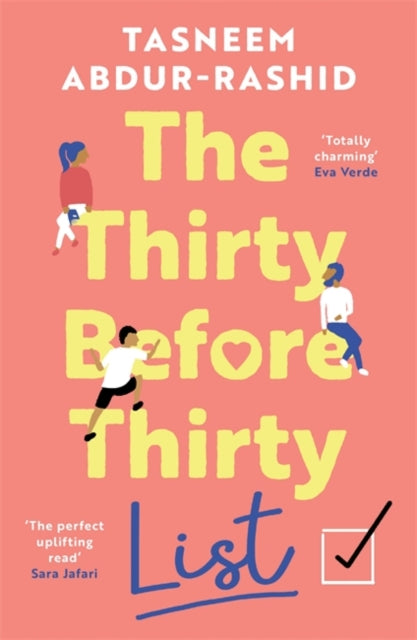 The Thirty Before Thirty List : An uplifting novel about what if's, missed chances and new beginnings-9781838778187