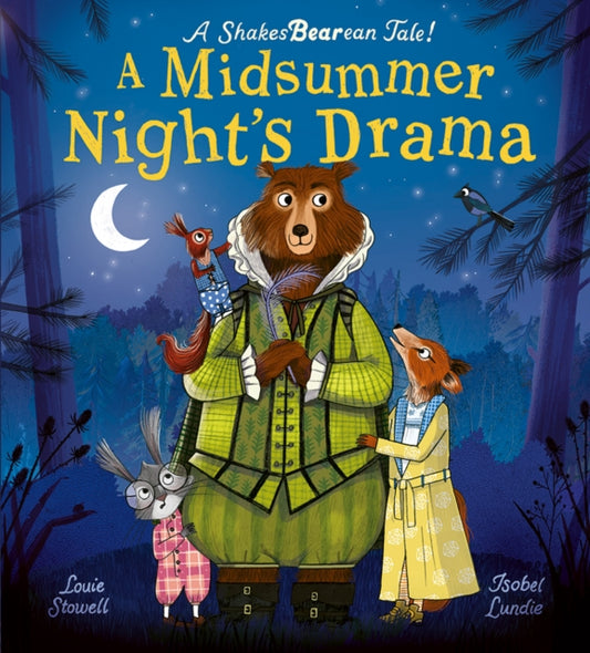 A Midsummer Night's Drama : A book at bedtime for little bards!-9781838915346