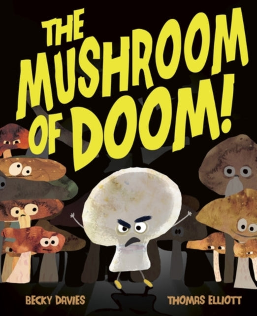 The Mushroom of Doom!-9781838918385