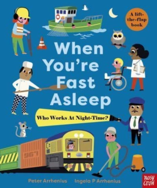 When You're Fast Asleep – Who Works at Night-Time?-9781839944741