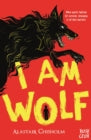 I Am Wolf