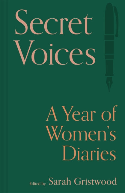 Secret Voices : A Year of Women’s Diaries-9781849948159