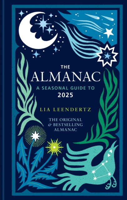 The Almanac: A Seasonal Guide to 2025-9781856754682