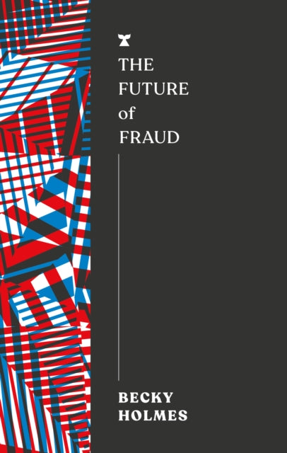 The Future of Fraud-9781911545859