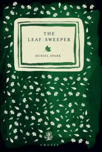 The Leaf Sweeper-9781913111625