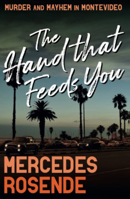 The Hand That Feeds You : 2-9781913394745