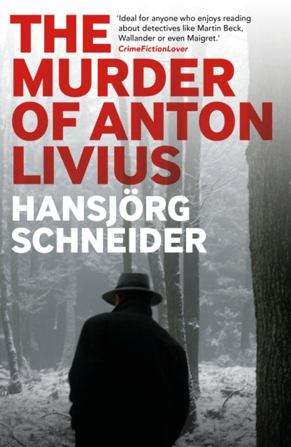 The Murder of Anton Livius : 3-9781913394875