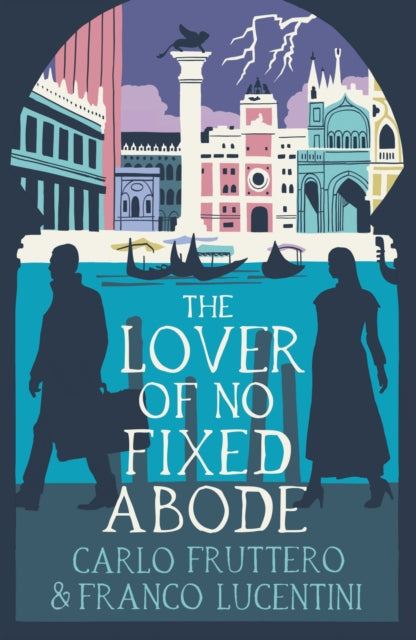 The Lover of No Fixed Abode-9781913394905