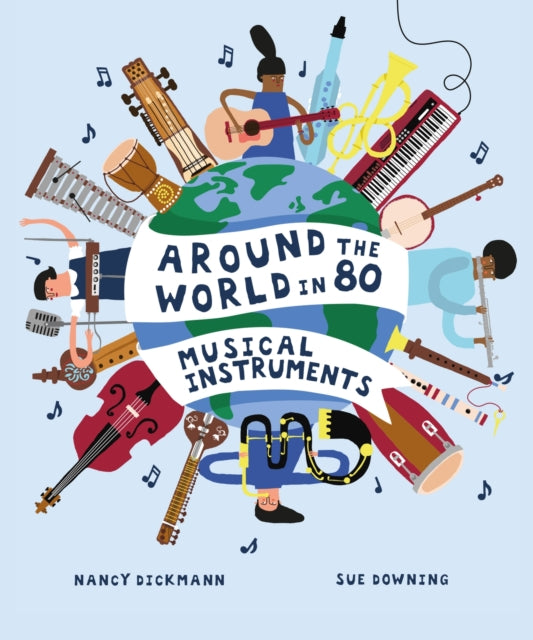 Around the World in 80 Musical Instruments-9781913519353