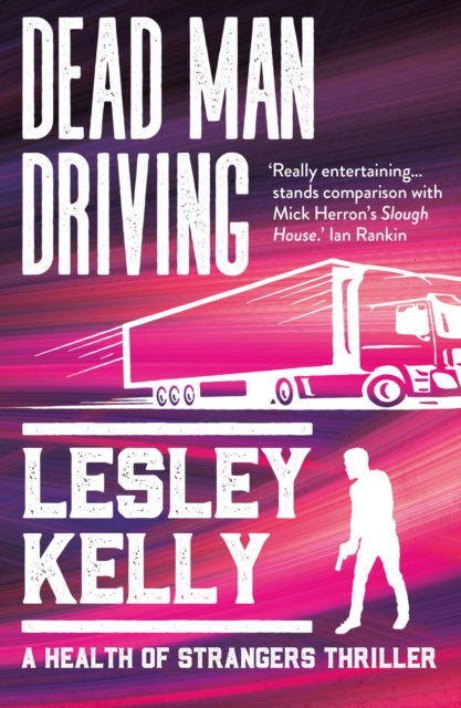 Dead Man Driving : A Health of Strangers Thriller : 5-9781914518362