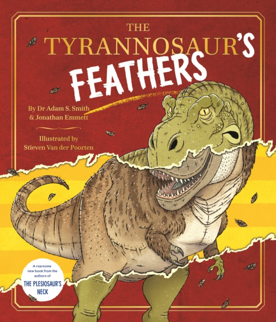 The Tyrannosaur's Feathers-9781915235596