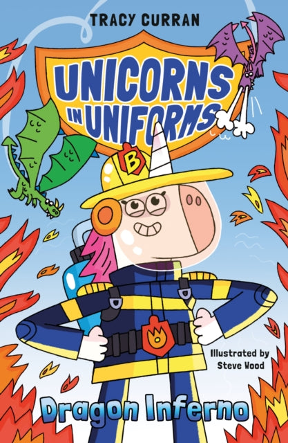 Dragon Inferno : Unicorns in Uniform #1-9781916747425