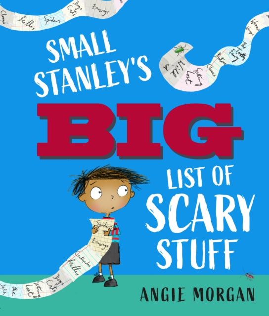 Small Stanley's Big List of Scary Stuff-9781917865203