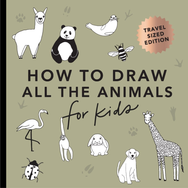 All the Animals: How to Draw Books for Kids with Dogs, Cats, Lions, Dolphins, and More (Mini)-9781958803530