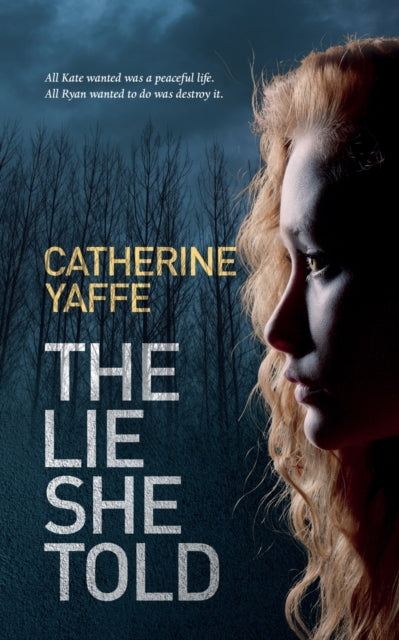 The Lie She Told : 1-9798656317429