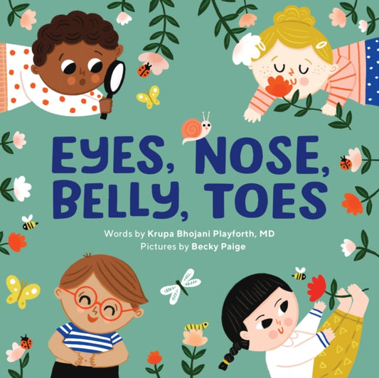 Eyes, Nose, Belly, Toes : My First Human Body Book-9798886081947
