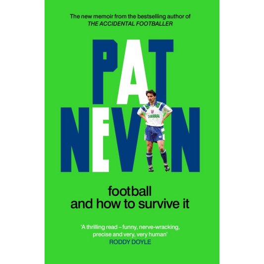 Football And How To Survive It