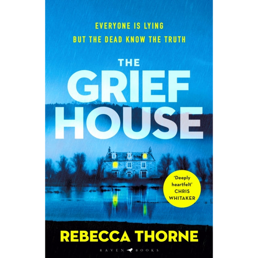 The Grief House