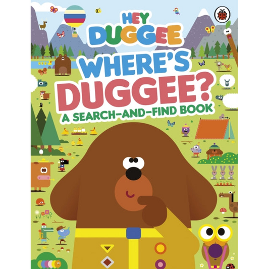 Hey Duggee: Where's Duggee? : A Search-and-Find Book
