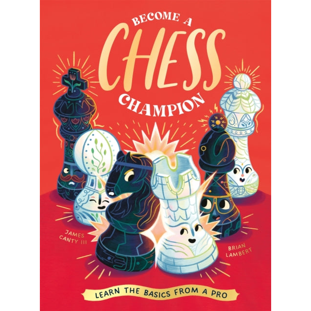 Become a Chess Champion : Learn the Basics from a Pro