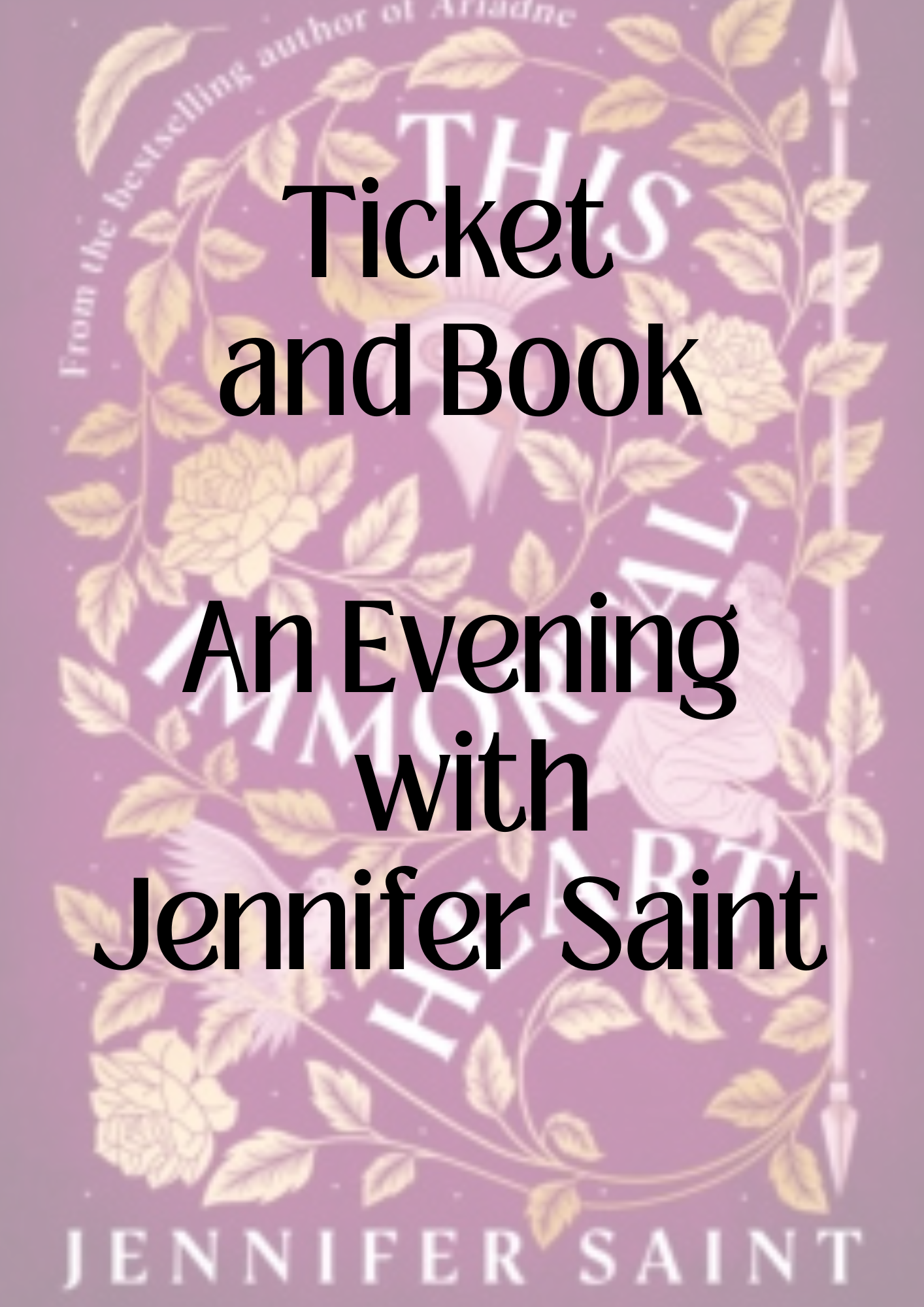 In Conversation with Jennifer Saint - Ticket and Book