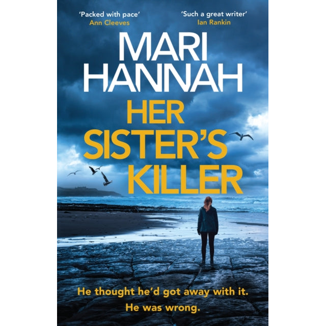 Her Sister's Killer : ‘A classy thriller packed with action’ – Ann Cleeves