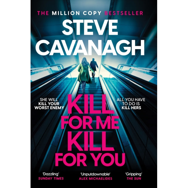 Kill For Me Kill For You : THE INSTANT TOP FIVE SUNDAY TIMES BESTSELLER