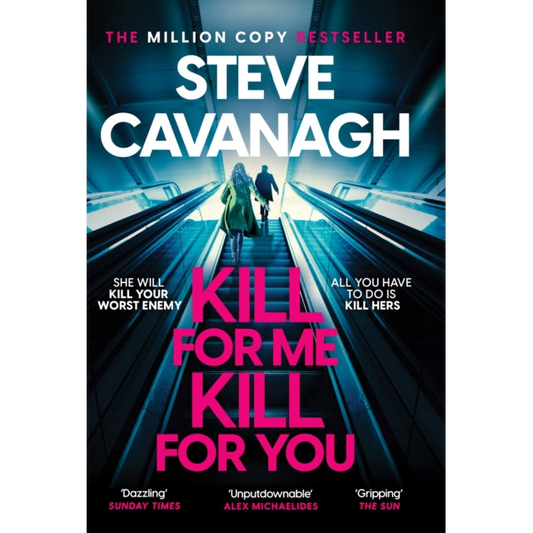Kill For Me Kill For You : THE INSTANT TOP FIVE SUNDAY TIMES BESTSELLER