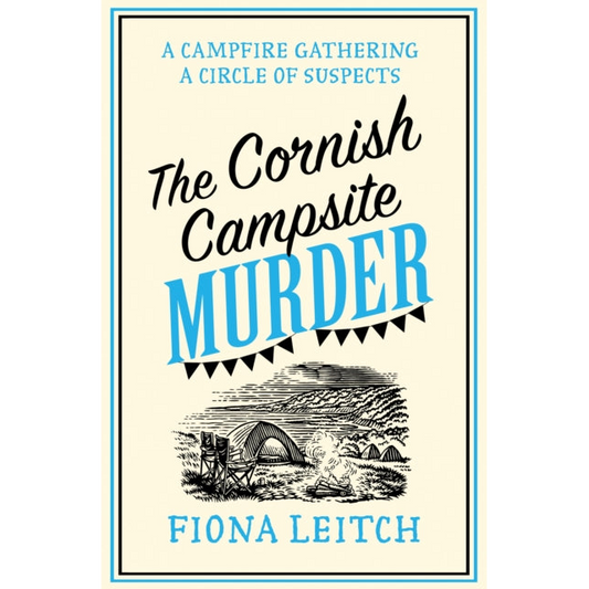 The Cornish Campsite Murder : Book 7