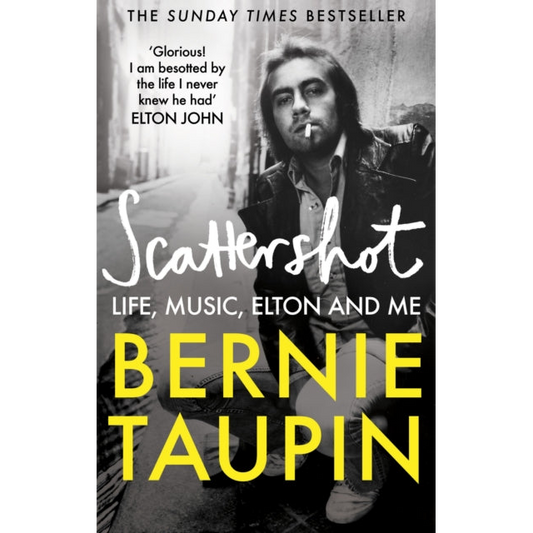 Scattershot : Life, Music, Elton and Me