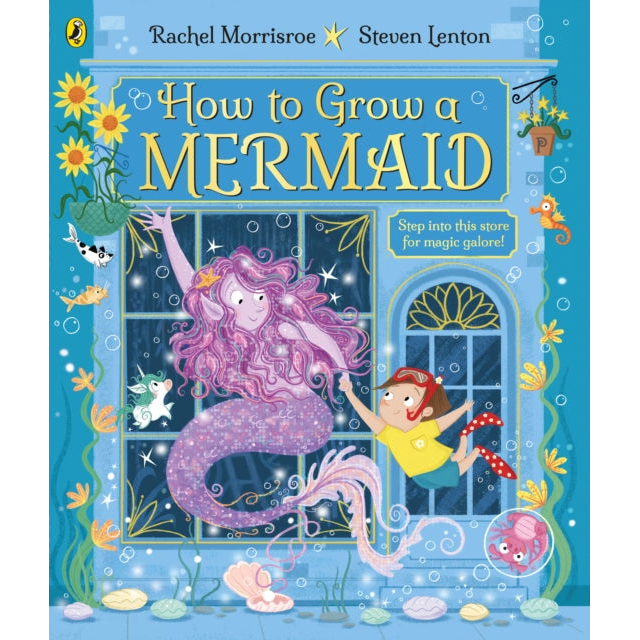 How to Grow a Mermaid