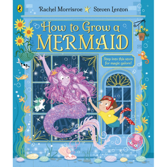 How to Grow a Mermaid