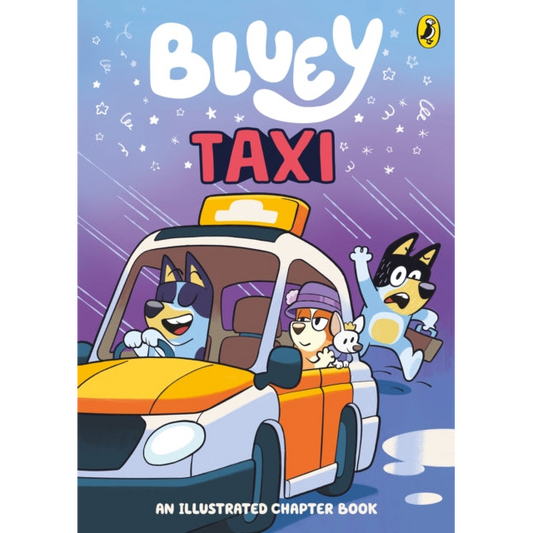 Bluey: Taxi : An Illustrated Chapter Book