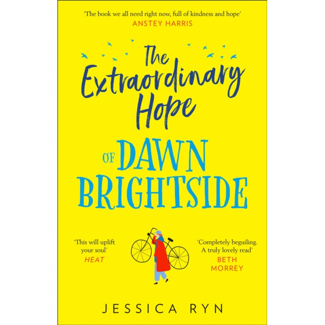 The Extraordinary Hope of Dawn Brightside