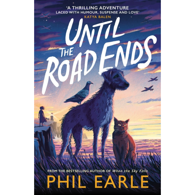 Until the Road Ends