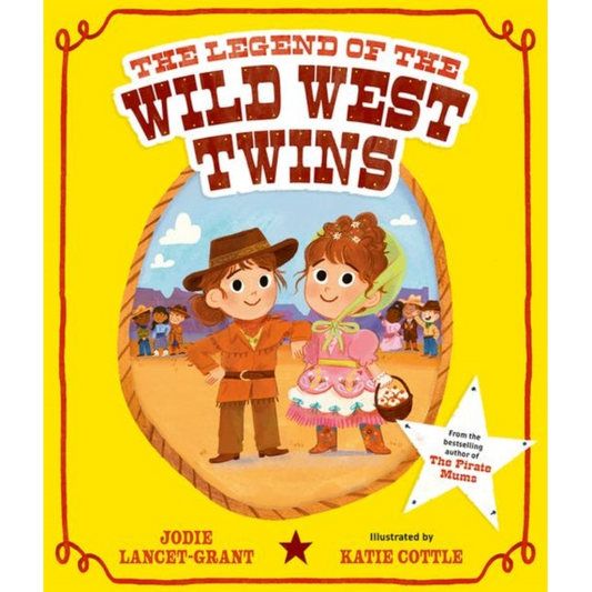 The Legend of the Wild West Twins