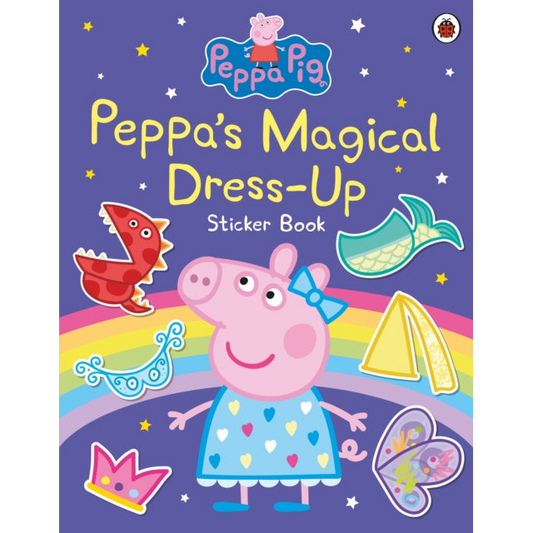 Peppa Pig: Peppa’s Magical Dress-Up Sticker Book