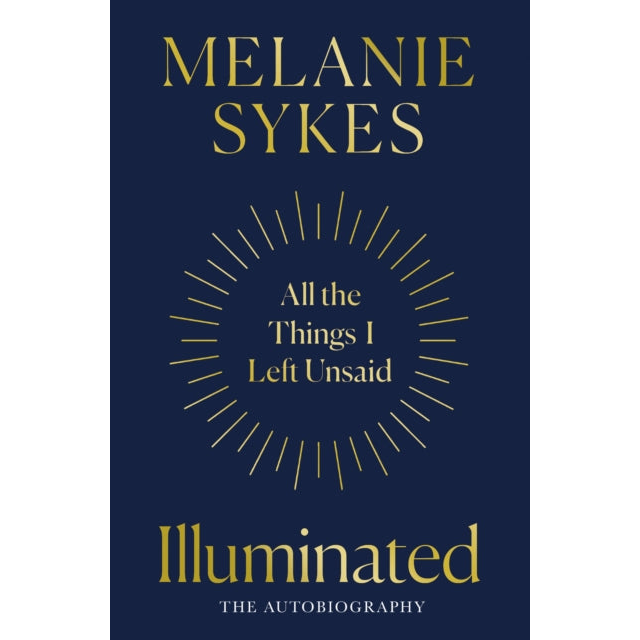 Illuminated : All the Things I’Ve Left Unsaid