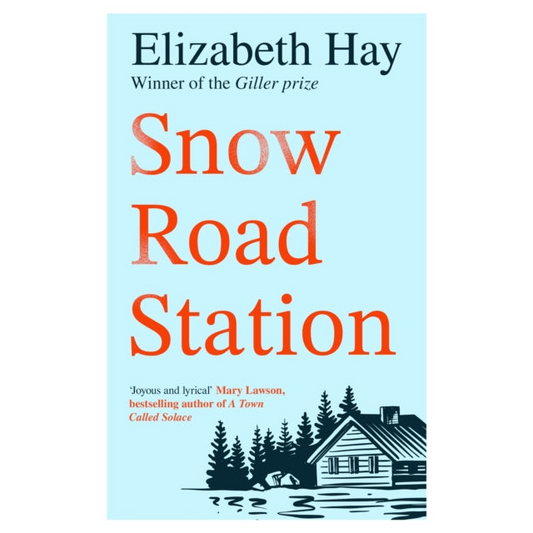 Snow Road Station : A New Yorker best book by an award-winning author