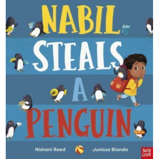 Nabil Steals a Penguin