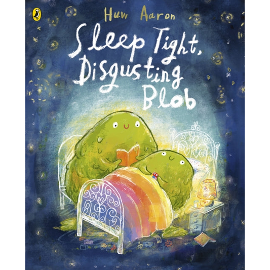 Sleep Tight, Disgusting Blob