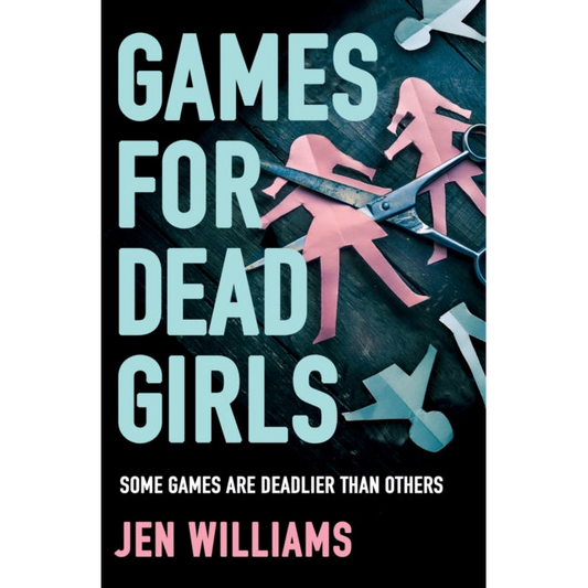 Games for Dead Girls