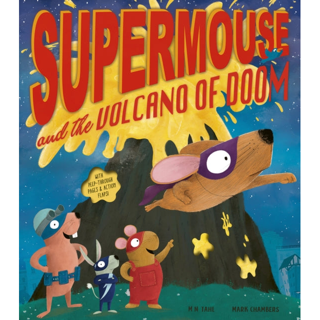 Supermouse and the Volcano of Doom