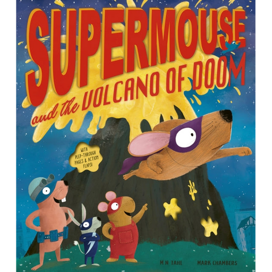 Supermouse and the Volcano of Doom
