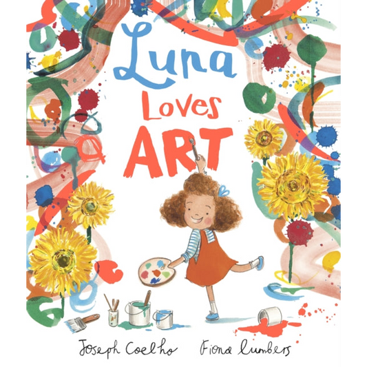 Luna Loves Art by Joseph Coelho