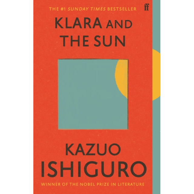 Klara and the Sun : The Times and Sunday Times Book of the Year