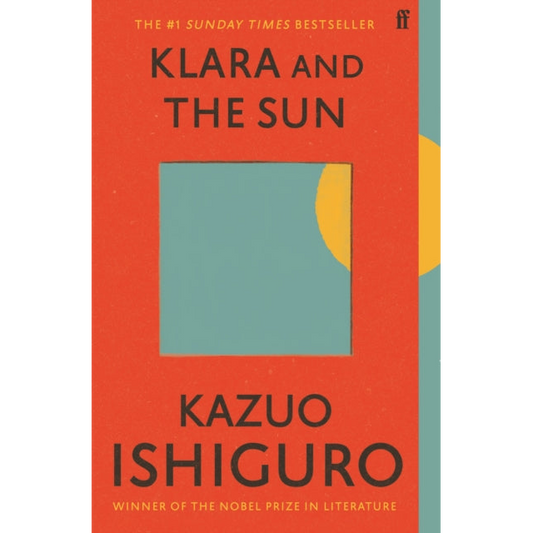 Klara and the Sun : The Times and Sunday Times Book of the Year