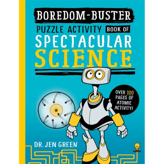 Boredom Buster: A Puzzle Activity Book of Spectacular Science