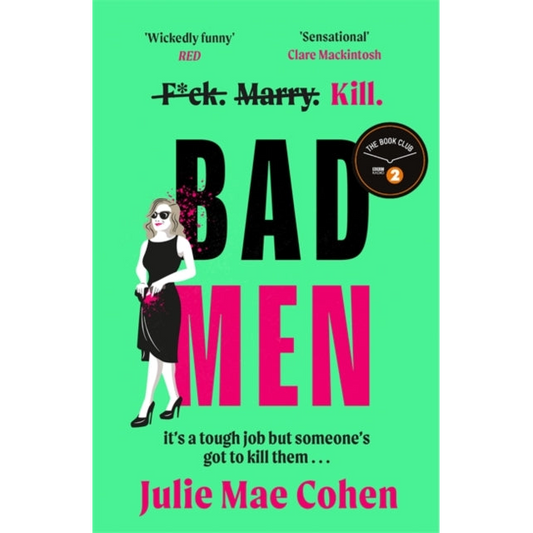 Bad Men : The serial killer you've been waiting for, a BBC Radio 2 Book Club pick