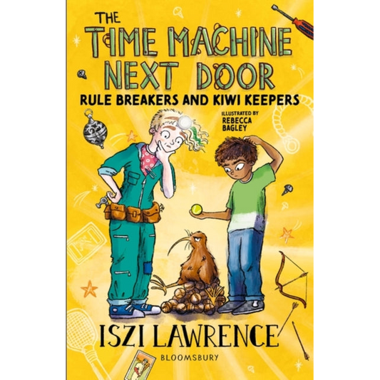 The Time Machine Next Door: Rule Breakers and Kiwi Keepers